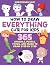 How to Draw Everything Cute...