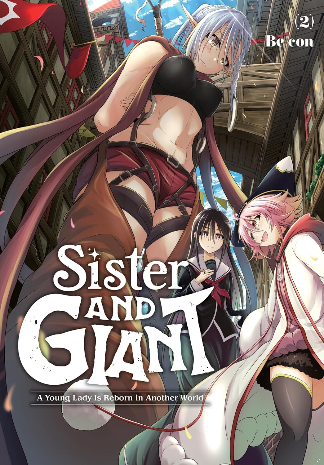 Sister and Giant: A Young Lady Is Reborn in Another World, Vol. 2 (Volume 2)