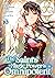 The Saint's Magic Power is Omnipotent (Manga) Vol. 10