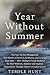 Year without summer : The Y...