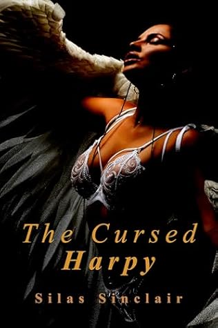 The Cursed Harpy: A Men's Short Romance