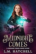 Midnight Comes