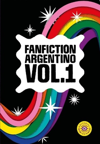 Fanfiction Argentino, vol. 1 (Paperback)