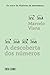 A Descoberta Dos N�meros - Uma Aventura Matem�tica by Marcelo Viana