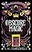 Obscure Magic
