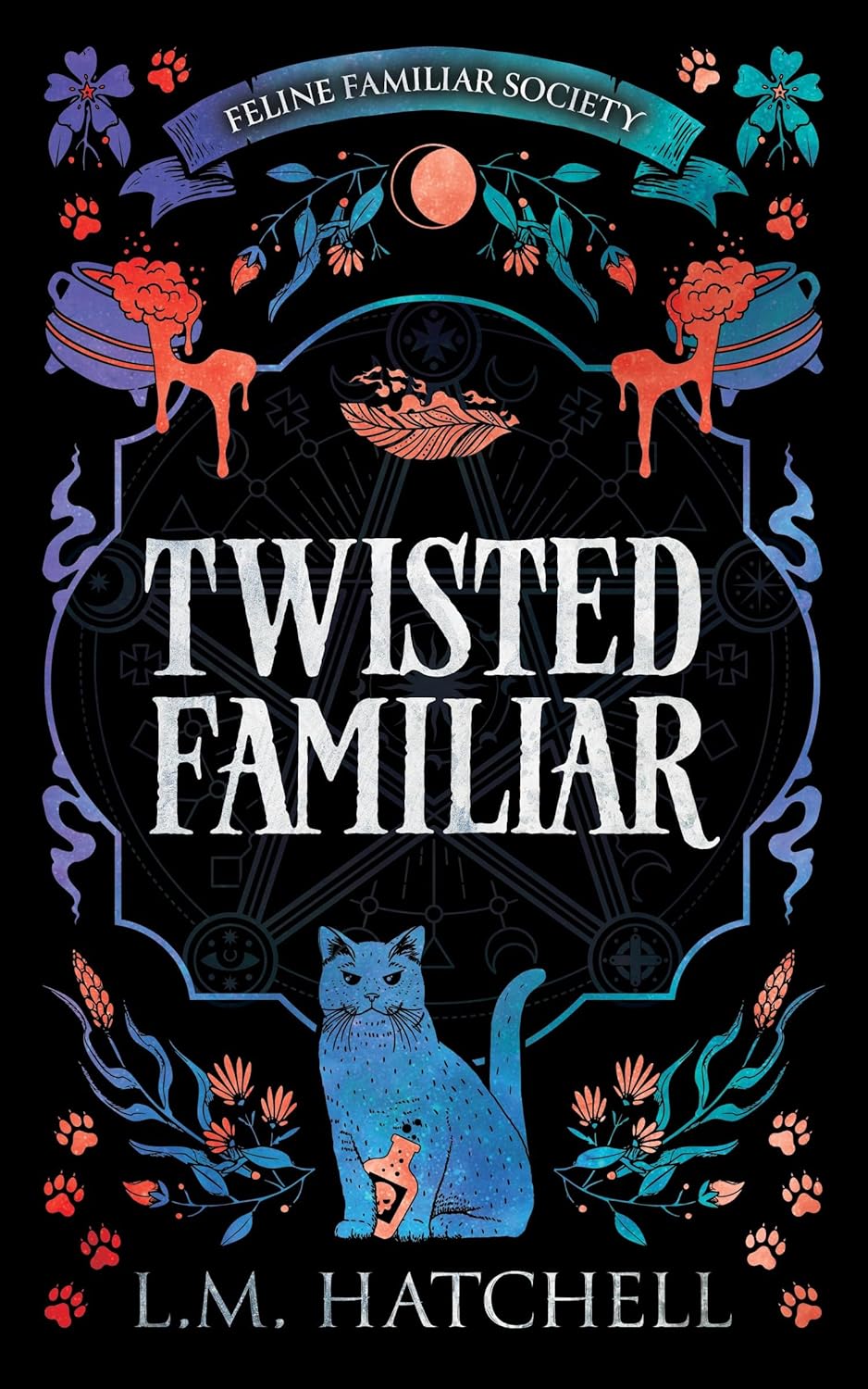 Twisted Familiar (Feline Familiar Society #1)