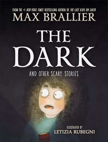 The Dark and Other Scary Stories (Hardcover)