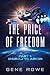 The Price of Freedom Part 1 by Gene Rowe