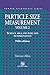 Particle Size Measurement: Volume 2: Surface Area and Pore Size Determination, fifth edition (Powder Technology Series)
