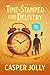 Time-Stamped For Delivery by Casper Jolly
