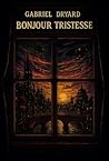 Bonjour tristesse