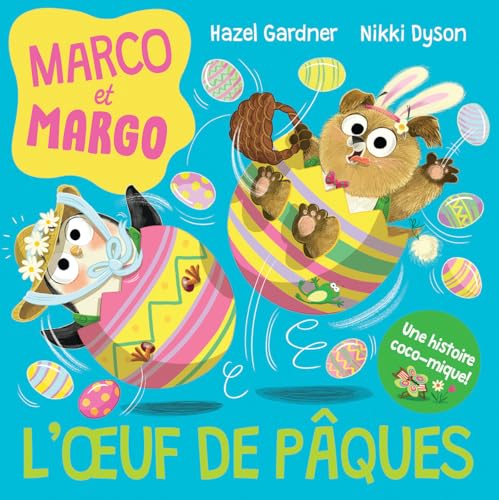 Marco Et Margo: l'Oeuf de Pâques (French Edition)