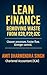 Lean Finance: Removing Waste from R2R, P2P, and O2C: Remove waste, strengthen flow, speed up your finance