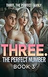 Three. The perfec...