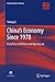 China’s Economy Since 1978: Forty Years of Reform and Opening-Up (China Academic Library)