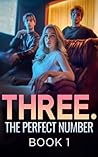 Three. The perfec...