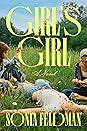 Girl's Girl by Sonia  Feldman