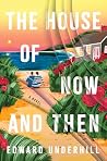 The House of Now ...