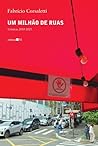 Um milhão de ruas...