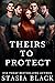 Theirs to Protect (The Marriage Raffle, #1)