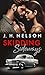 Skidding Sideways by J.H. Nelson Skidding Sideways by J.H. Nelson