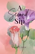 A Second Sip
