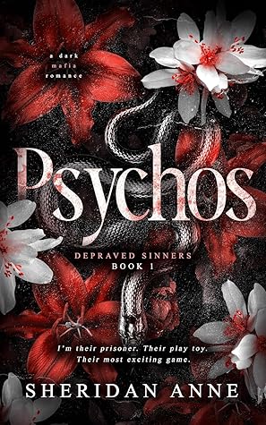 Psychos (Depraved Sinners, #1)