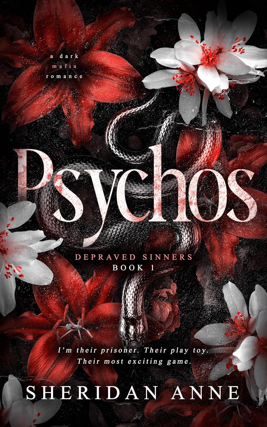 Psychos (Depraved Sinners, #1)