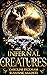 Infernal Creatures by Caroline Peckham