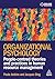 Organizational Psychology: People-Centred Theories and Practices in Human Resource Management