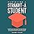 Mastering a Straight-A Stud...