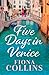 Five Days in Venice