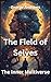 The Field of Selves: The In...
