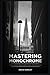 Mastering Monochrome: Creat...