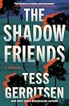 The Shadow Friends