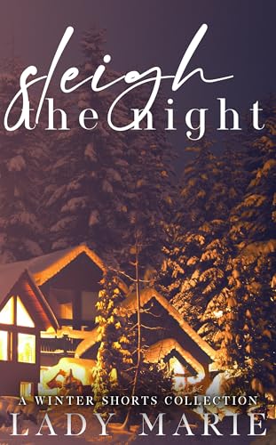Sleigh the Night (Kindle Edition)
