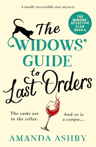The Widows’ Guide to Last Orders (The Widows’ Detective Club #4)