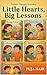 Little Hearts, Big Lessons:...