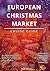 European Christmas Markets ...