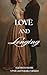 Love & Longing by Elizabeth Squire