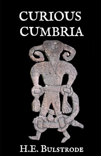 Curious Cumbria: A Guide (Paperback)