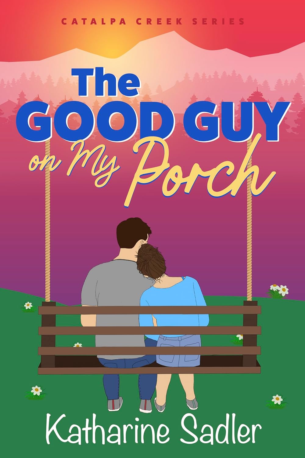 The Good Guy on My Porch (Catalpa Creek #3)