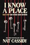 I Know A Place: R...