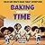 Baking Through Time by Shawna Brim