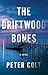 The Driftwood Bones