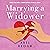 Marrying a Widower: What You Need to Know Before Tying the Knot (Dating a Widower, Book 3)