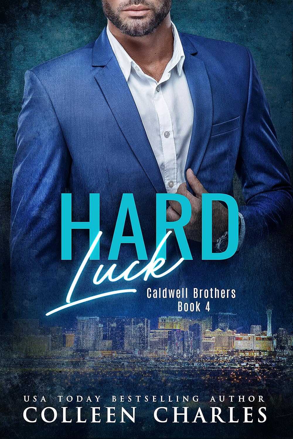 Hard Luck (Caldwell Brothers #4)