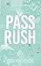 Pass Rush (Out Of Bounds Book 4)