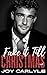 Fake It Till Christmas: An ...