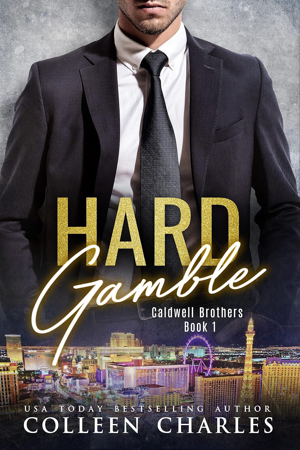 Hard Gamble (Caldwell Brothers, #1)